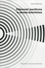 Okładka książki Odporność psychiczna w okresie dzieciństwa