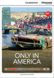 Only in America Low Intermediate Book with Online Access. Autor: Kocienda Genevieve. Dadada.pl Okładka książki Only in America Low Intermediate Book with Online Access