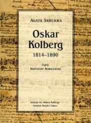 Okładka książki Oskar Kolberg 1814-1890 MP3 - Audiobook