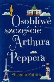 Okładka książki Osobliwe szczęście Arthura Peppera