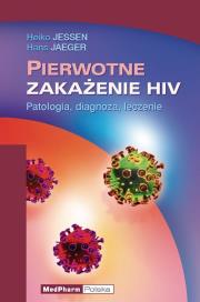 Okładka książki Pierwotne zakażenie HIV