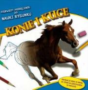 Okładka książki Pierwszy podręcznik do nauki rysunku - Konie