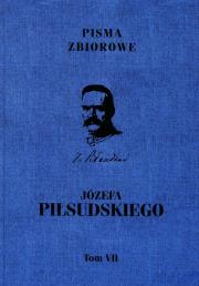 Opakowanie Pisma zbiorowe Józefa Piłsudskiego Tom 7