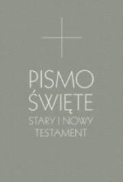 Okładka książki Pismo Święte ST i NT szare + Miłość jest piękna