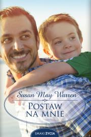 Postaw na mnie. Autor: Warren Susan May. Dadada.pl Okładka książki Postaw na mnie