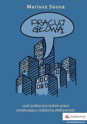 Okładka książki Pracuj z głową