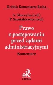 Okładka książki Prawo o postępowaniu przed sądami administracyjnymi. Komentarz