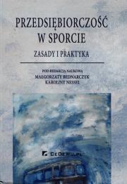 Przedsiębiorczość w sporcie. Autor: Małgorzata Bednarczyk, Karolina Nessel (red.). Dadada.pl Okładka książki Przedsiębiorczość w sporcie
