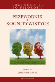 Okładka książki Przewodnik po kognitywistyce