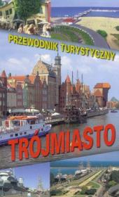 Okładka książki Przewodnik turystyczny. Trójmiasto