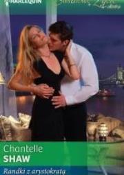 Randki z arystokratą pocket. Autor: Shaw Chantelle. Dadada.pl Okładka książki Randki z arystokratą pocket