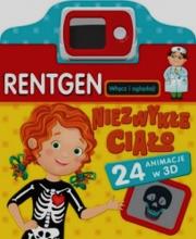 Okładka książki Rentgen niezwykłe ciało- miniskaner