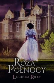 Róża północy. Autor: Riley Lucinda. Dadada.pl Okładka książki Róża północy