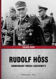 Okładka książki Rudolf Hss. Komendant obozu Auschwitz