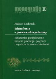 Okładka książki Schizofrenia proces wielowymiarowy