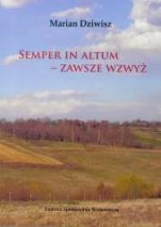 Okładka książki Semper in Altum - Zawsze wzwyż T.2