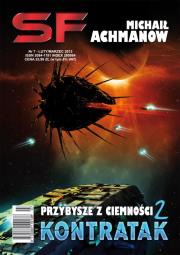 SF 7/2013 Przybysze z ciemności 2 Kontratak. Autor: Achmanow Michaił. Dadada.pl Okładka książki SF 7/2013 Przybysze z ciemności 2 Kontratak