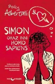 Simon oraz inni homo sapiens. Autor: Becky Albertalli. Dadada.pl Okładka książki Simon oraz inni homo sapiens