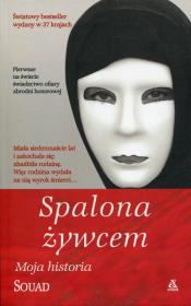 Spalona żywcem. Autor: Souad. Dadada.pl Okładka książki Spalona żywcem
