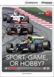 Sport, Game or Hobby? Low Intermediate Book with Online Access. Autor: Beaver Simon. Dadada.pl Okładka książki Sport, Game or Hobby? Low Intermediate Book with Online Access