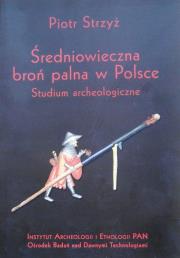 Okładka książki Średniowieczna broń palna w Polsce