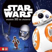 Star Wars Modele 3D do złożenia. Autor: Opracowanie zbiorowe. Dadada.pl Okładka książki Star Wars Modele 3D do złożenia