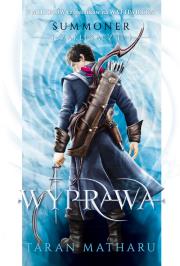 Summoner Zaklinacz 2 Wyprawa. Autor: Taran Matharu. Dadada.pl Okładka książki Summoner Zaklinacz 2 Wyprawa