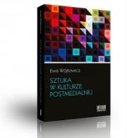 Okładka książki Sztuka w kulturze postmedialnej