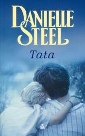 Tata. Autor: Danielle Steel. Dadada.pl Okładka książki Tata