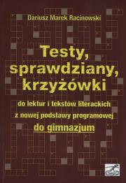 Testy sprawdziany krzyżówki. Autor: Racinowski Dariusz Marek. Dadada.pl Okładka książki Testy sprawdziany krzyżówki