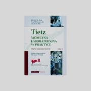 Okładka książki Tietz Medycyna laboratoryjna w praktyce Tom 2 Przypadki kliniczne