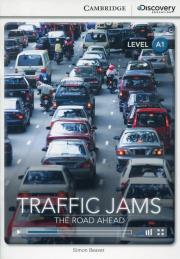 Traffic Jams: The Road Ahead Beginning Book with Online Access. Autor: Beaver Simon. Dadada.pl Okładka książki Traffic Jams: The Road Ahead Beginning Book with Online Access