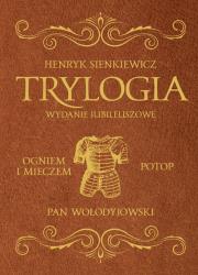 Okładka książki Trylogia. Wydanie jubileuszowe