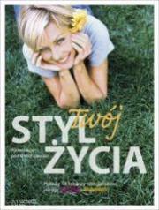 Okładka książki Twój styl życia HACHETTE