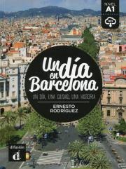 Un dia en Barcelona. Autor: Rodriguez Ernesto. Dadada.pl Okładka książki Un dia en Barcelona