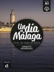 Un dia en Malaga. Autor: Rodriguez Ernesto. Dadada.pl Okładka książki Un dia en Malaga