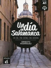 Un dia en Salamanca. Autor: Rodriguez Ernesto. Dadada.pl Okładka książki Un dia en Salamanca