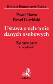 Okładka książki Ustawa o ochronie danych osobowych. Komentarz