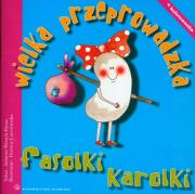 Okładka książki Wielka przeprowadzka fasolki Karolki
