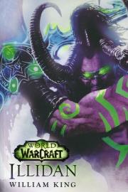 World of Warcraft: Illidan. Autor: King William. Dadada.pl Okładka książki World of Warcraft: Illidan