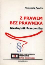 Okładka książki Z prawem bez prawnika. Niezbędnik pracownika