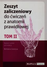 Opakowanie Zeszyt zaliczeniowy do ćwiczeń z anatomii prawidłowej Tom 2