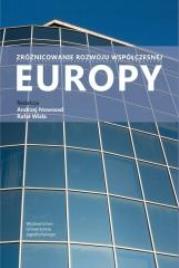 Okładka książki Zróżnicowanie rozwoju współczesnej Europy