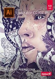 Adobe ilustrator CC/CC PL. Oficjalny podręcznik. Autor: Wood Brian. Dadada.pl Okładka książki Adobe ilustrator CC/CC PL. Oficjalny podręcznik