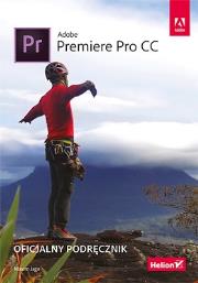 Adobe Premiere Pro CC. Oficjalny podręcznik. Autor: Maxim Jago. Dadada.pl Okładka książki Adobe Premiere Pro CC. Oficjalny podręcznik