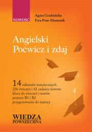 Angielski Poćwicz i zdaj. Autor: Agata Gradzińska, Ewa Proc-Homziuk. Dadada.pl Okładka książki Angielski Poćwicz i zdaj