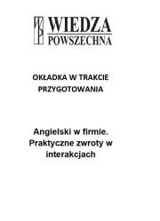 Angielski w firmie Praktyczne zwroty w interakcjach + CD. Autor: Rusin Barbara. Dadada.pl Okładka książki Angielski w firmie Praktyczne zwroty w interakcjach + CD