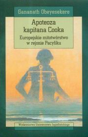 Apoteoza kapitana Cooka. Autor: Obeyesekere Gananath. Dadada.pl Okładka książki Apoteoza kapitana Cooka