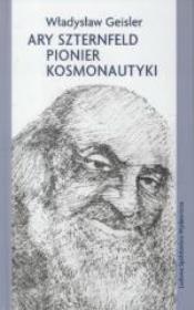 Okładka książki Ary Sztenfeld pionier kosmonautyki w.2