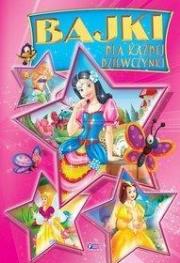 Okładka książki Bajki dla każdej dziewczynki